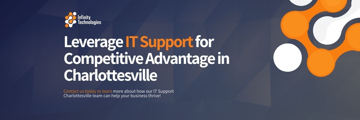 CTA How to Leverage IT Support for Competitive Advantage in Charlottesville