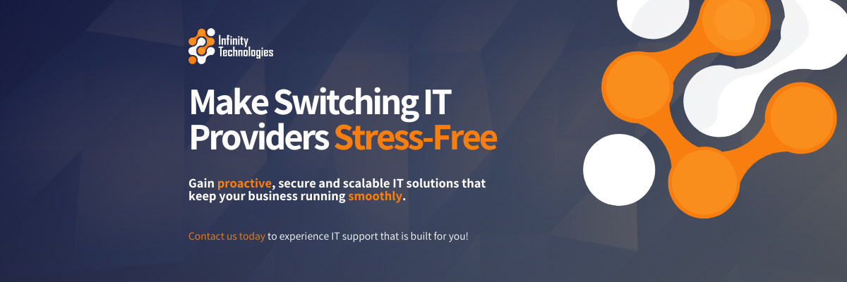 Why You Should Think About Switching IT Support Providers